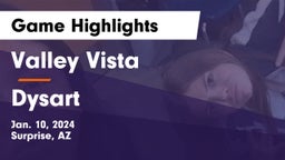 Valley Vista  vs Dysart  Game Highlights - Jan. 10, 2024