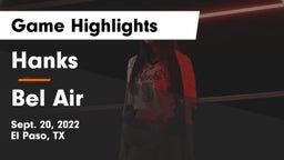 Hanks  vs Bel Air  Game Highlights - Sept. 20, 2022