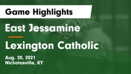 East Jessamine  vs Lexington Catholic  Game Highlights - Aug. 20, 2021