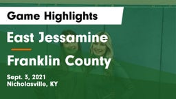 East Jessamine  vs Franklin County  Game Highlights - Sept. 3, 2021