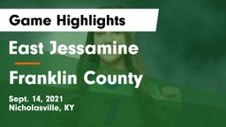 East Jessamine  vs Franklin County  Game Highlights - Sept. 14, 2021