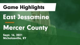 East Jessamine  vs Mercer County  Game Highlights - Sept. 16, 2021