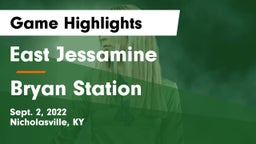 East Jessamine  vs Bryan Station  Game Highlights - Sept. 2, 2022