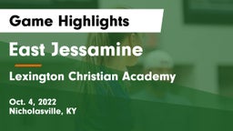 East Jessamine  vs Lexington Christian Academy Game Highlights - Oct. 4, 2022