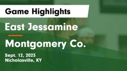 East Jessamine  vs Montgomery Co.  Game Highlights - Sept. 12, 2023