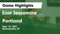 East Jessamine  vs Portland Game Highlights - Sept. 23, 2023