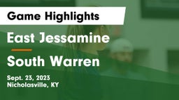 East Jessamine  vs South Warren Game Highlights - Sept. 23, 2023