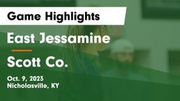 East Jessamine  vs Scott Co.  Game Highlights - Oct. 9, 2023