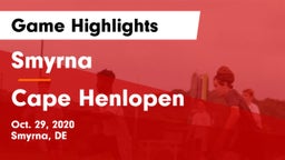Smyrna  vs Cape Henlopen  Game Highlights - Oct. 29, 2020