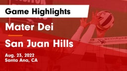 Mater Dei  vs San Juan Hills  Game Highlights - Aug. 23, 2022