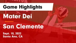 Mater Dei  vs San Clemente  Game Highlights - Sept. 10, 2022