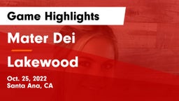 Mater Dei  vs Lakewood  Game Highlights - Oct. 25, 2022