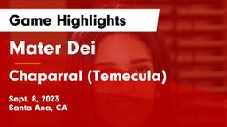 Mater Dei  vs Chaparral  (Temecula) Game Highlights - Sept. 8, 2023