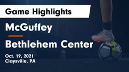 McGuffey  vs Bethlehem Center  Game Highlights - Oct. 19, 2021