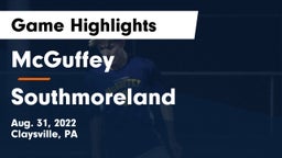 McGuffey  vs Southmoreland  Game Highlights - Aug. 31, 2022