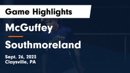 McGuffey  vs Southmoreland  Game Highlights - Sept. 26, 2023