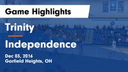 Trinity  vs Independence  Game Highlights - Dec 03, 2016