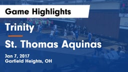 Trinity  vs St. Thomas Aquinas  Game Highlights - Jan 7, 2017