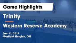 Trinity  vs Western Reserve Academy Game Highlights - Jan 11, 2017