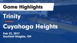 Trinity  vs Cuyahoga Heights  Game Highlights - Feb 22, 2017