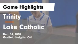 Trinity  vs Lake Catholic  Game Highlights - Dec. 14, 2018