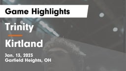 Trinity  vs Kirtland  Game Highlights - Jan. 13, 2023