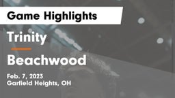 Trinity  vs Beachwood  Game Highlights - Feb. 7, 2023