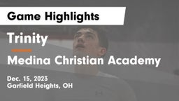 Trinity  vs Medina Christian Academy Game Highlights - Dec. 15, 2023