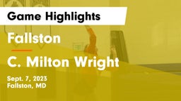Fallston  vs C. Milton Wright  Game Highlights - Sept. 7, 2023