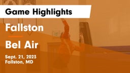 Fallston  vs Bel Air  Game Highlights - Sept. 21, 2023