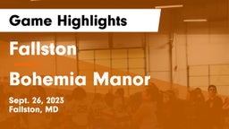 Fallston  vs Bohemia Manor  Game Highlights - Sept. 26, 2023
