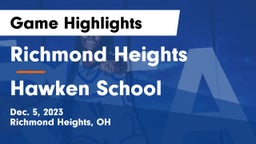 Richmond Heights  vs Hawken School Game Highlights - Dec. 5, 2023