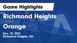 Richmond Heights  vs Orange  Game Highlights - Dec. 15, 2023