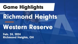 Richmond Heights  vs Western Reserve  Game Highlights - Feb. 24, 2024