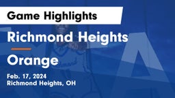 Richmond Heights  vs Orange  Game Highlights - Feb. 17, 2024