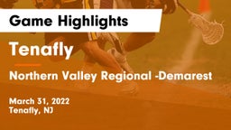 Tenafly  vs Northern Valley Regional -Demarest Game Highlights - March 31, 2022