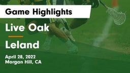 Live Oak  vs Leland  Game Highlights - April 28, 2022