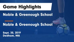 Noble & Greenough School vs Noble & Greenough School Game Highlights - Sept. 20, 2019