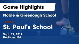 Noble & Greenough School vs St. Paul's School Game Highlights - Sept. 22, 2019