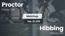 Matchup: Proctor  vs. Hibbing  2016