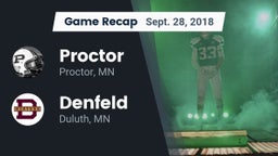 Recap: Proctor  vs. Denfeld  2018