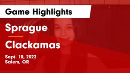 Sprague  vs Clackamas  Game Highlights - Sept. 10, 2022