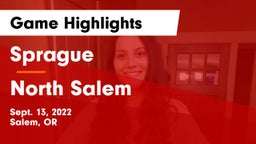 Sprague  vs North Salem  Game Highlights - Sept. 13, 2022