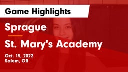 Sprague  vs St. Mary's Academy  Game Highlights - Oct. 15, 2022
