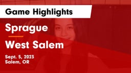 Sprague  vs West Salem  Game Highlights - Sept. 5, 2023