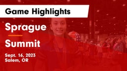 Sprague  vs Summit  Game Highlights - Sept. 16, 2023