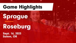 Sprague  vs Roseburg  Game Highlights - Sept. 16, 2023