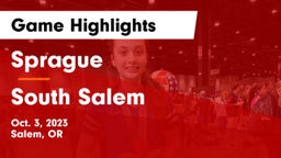 Sprague  vs South Salem  Game Highlights - Oct. 3, 2023