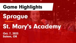 Sprague  vs St. Mary's Academy  Game Highlights - Oct. 7, 2023