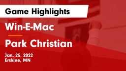 Win-E-Mac  vs Park Christian  Game Highlights - Jan. 25, 2022